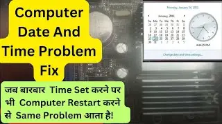 Computer Date And Time Problem Fix / How to solved computer date and time problem Permanently