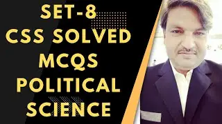 Set-8 || Solved MCQs Political Systems Competitive Exams for CSS ||