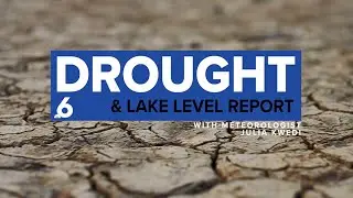 Drought and Lake Report for August 21, 2025