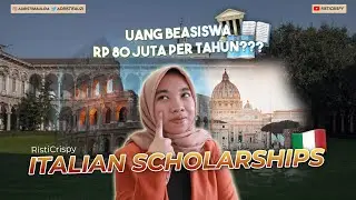 Beasiswa Kuliah S1 ku di Italia! Italian Scholarships for Undergraduate, Master, PhD students!