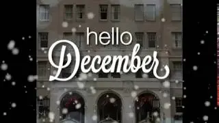 Hello December Greetings & Sayings