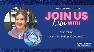 Card Maker Success Summit March 2025 - Erin Reed Live Q&A