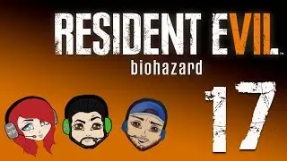 IN DEEP SHIP | Resident Evil 7 - Part 17 - Game Brains