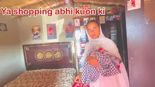 Abhi Itni Shoping ki tu husband gusa kar rha hai first Sindhi family vlogger village life Pakistan 