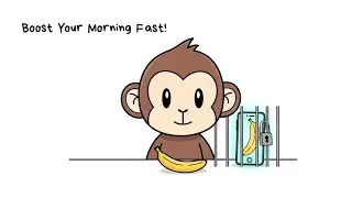 Flip Your Energy in 5 Minutes! | Monkey&rsquo;s Morning Routine That Flips His Brain into Energy Mode