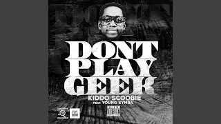 Don't Play Geek