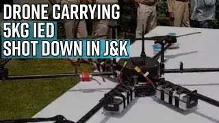 Drone carrying 5kg IED shot down in J&K; PAK's attempt to supply arms to JeM, LeT foiled