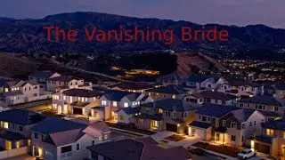THE VANISHING BRIDE