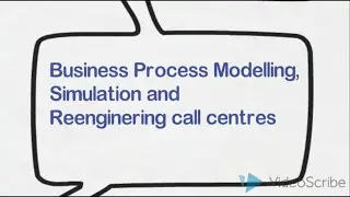Business Process Modelling, Simulation and Reenigneeering: Call Centre