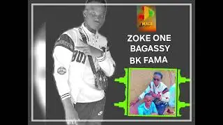 ZOKE ONE BAGASSY GADAN BK FAMA 