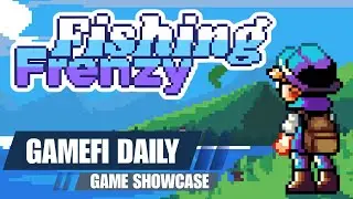 Fishing Frenzy Game Showcase &ndash; How to Play the Fishing Game on Ronin | GameFi Daily
