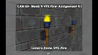 🎬 Assignment 4.1 &ndash; Week 4: VFX Fire  | CAN 101