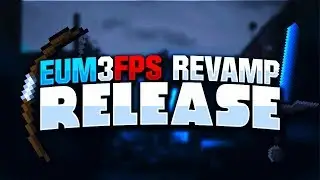 Eum3FPS [64x] Revamp Pack Release