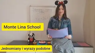 Monte Lina School: Jednomiany i wyrazy podobne