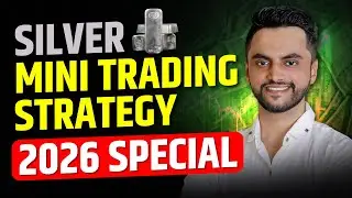 Silver Mini Trading Strategy 2026 Special | Silver Commodity Trading Strategy