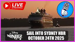 Disney Wonder Live Stream: Sail Into Sydney Harbour 24th October 2025