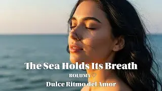 The Sea Holds Its Breath | Smooth Jazz Love Song at Sunset