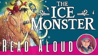 The Ice Monster Chapter 35 - 36 - 37 - 38 & 39 - David Walliams - Children's books