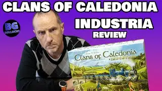 Clans Of Caledonia Industria Review - Brilliant Addition or Budget-Burning Pish?