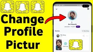 How to Change Snapchat Profile Picture 2021 How to Change Profile Picture on Snapchat 202 Axinawab