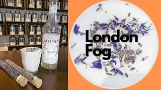 How to Make a London Fog