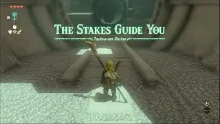 Tears of the Kingdom - Tsutsu-um Shrine (The Stakes Guide You)