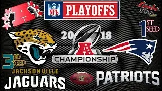 2018 NFL Playoffs| AFC Championship Game | Jaguars vs. Patriots | Preview & Prediction 🏈🏈🏈