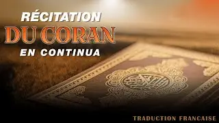 Coran en continu | Sourate Al-Kahf avec traduction fran&ccedil;aise