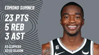 Edmond Sumner vs Los Angeles Clippers | Feb 6, 2023