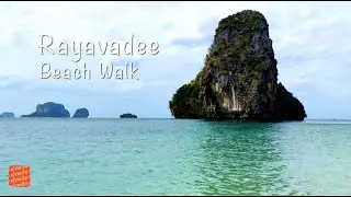 Rayavadee Beach Walk, Krabi, Thailand [4K]