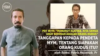 Siapakah Sebenarnya Orang Kudus Menurut Gereja Katolik?