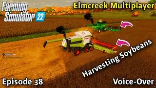 FS22 Timelapse - Elmcreek Multiplayer Ep 38/SPRAYING/FERTILIZING/MOVING PRODUCTS/HARVESTING SOYBEANS