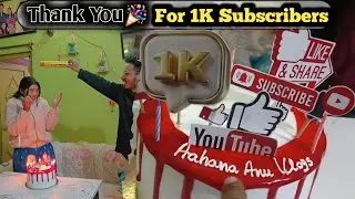 1K Subscriber Completed🥰✨||Thank You All  So Much ||1K Subscriber Celebration @aahana-97 
