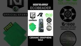 HOW TO APPLY ECOBEADER(CERAMIC GRAPHENE WAX) - Alternative for Coating & Coating Booster