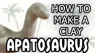 Clay Apatosaurus Tutorial: LEVEL 1