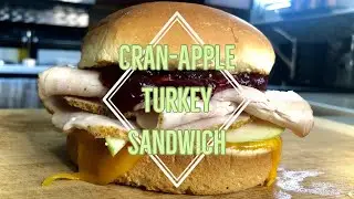 Cran apple turkey sandwich | Quick and Easy Recipe | Lunch Special | Leftover Turkey Recipe