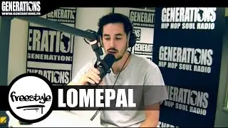 Lomepal - Freestyle (Live des studios de Generations)
