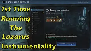 New World : 1st Time running The Lazarus Instrumentality Expedition
