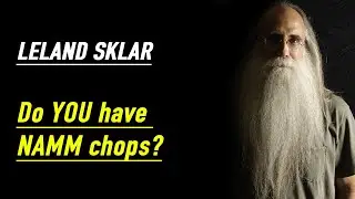 LELAND SKYLAR: NAMM Chops - Produce Like a Pro Clips