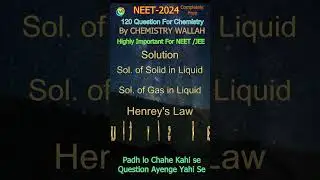 NEET2024 neet chemistry ke questions to inhi se aayenge # neet jee #pw# neet2024