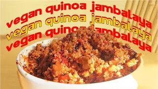 VEGAN Quinoa Jambalaya Recipe - VAN LIFE COOKING