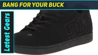 &laquo;DC Net Skate Shoe: Неубиваемая классика?!&raquo;