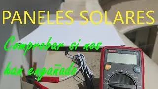 Test de un panel solar falso (How to test a fake solar panel) Ebay Aliexpress