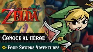 11: Conoce al héroe: Four Swords Adventures | Curiosidades, datos y más información
