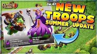 INFERNO DRAGONS & SUPER WITCHES!  COC UPDATE SUMMER 2020