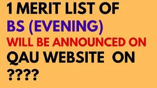 1st Merit Lists of BS (Evening) Fall 2021 Quaid-i-Azam University | QAU BS Evening Merit Lists | QAU