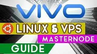 VIVO Masternodes - Getting Started - VPS & Masternode Setup Guide For Linux