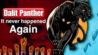Dalit Panther | Greatest Movement Ever |