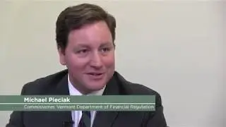 Commissioner Perspectives 2018: Michael Pieciak, Vermont Department of Financial Regulation