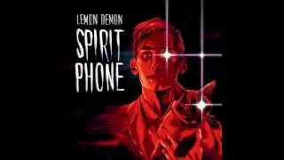 Lemon Demon - When He Died